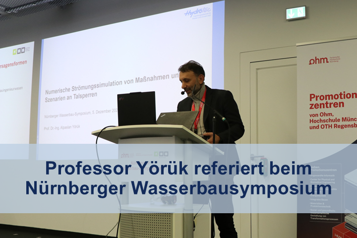 Professor Yörük referiert beim Nürnberger Wasserbausymposium